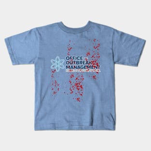 Office Of Outbreak Management - Bloody Kids T-Shirt